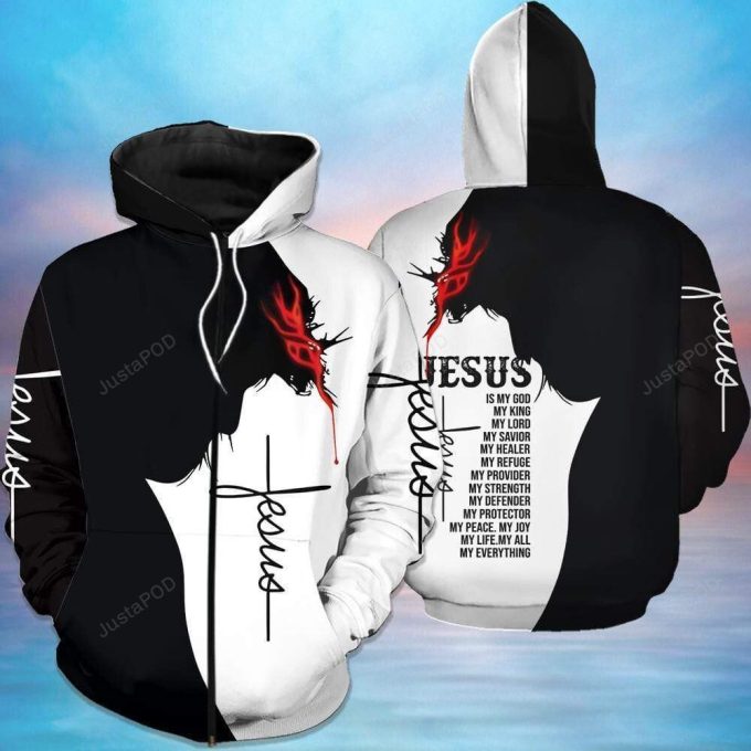 Christian Jesus Is My God 3D All Print Hoodie, Zip- Up Hoodie