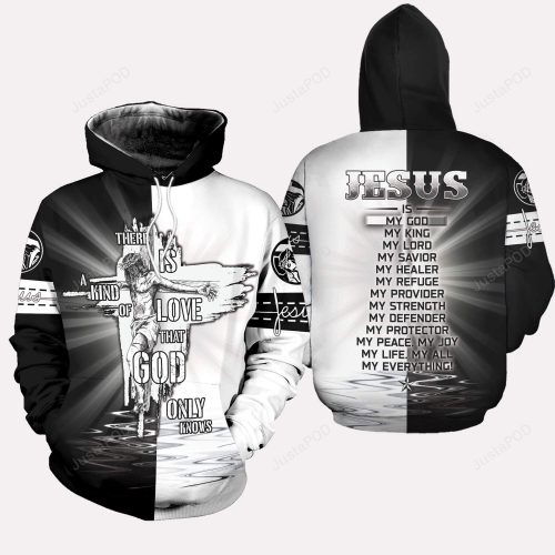 Jesus There Is A Kind Of Love 3D All Print Hoodie, Zip- Up Hoodie