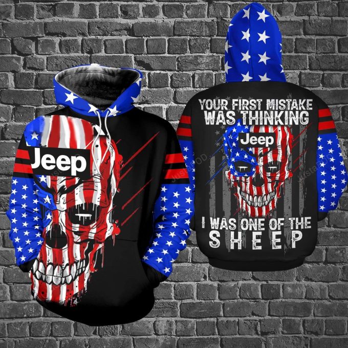 Your First Mistake Was Jeep And American Skull 3D All Print Hoodie, Zip- Up Hoodie