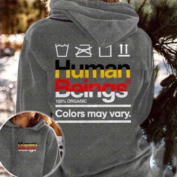 Human Being Colors May Vary 3D All Print Hoodie, Zip- Up Hoodie