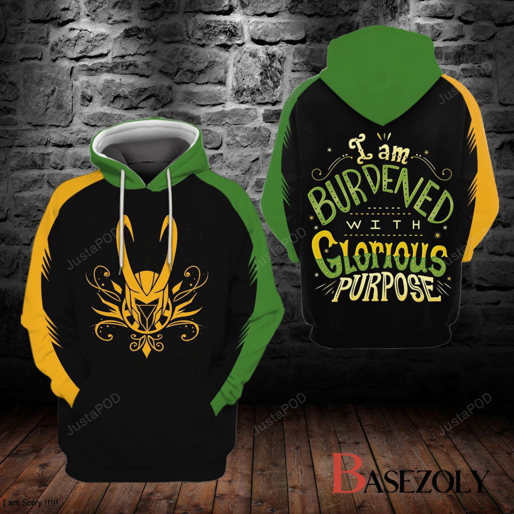 I’m Burdened With Glorious Purpose 3D All Print Hoodie, Zip- Up Hoodie