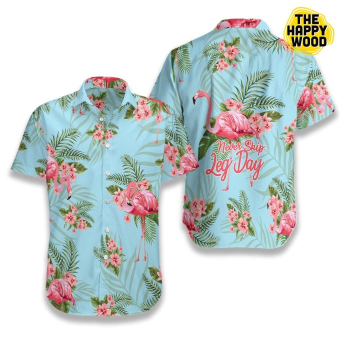 Tropical Workout Flamingo Never Skip Leg Day Hawaiian Shirt Ver 289