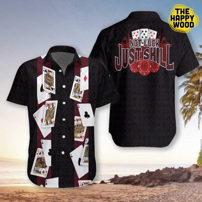 Blackjack Not Luck Just Skill Hawaiian Shirt Ver 240