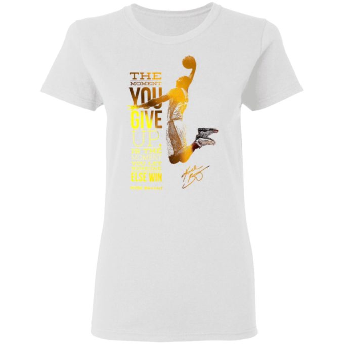 Kobe Bryant Motivational Quote T-Shirt