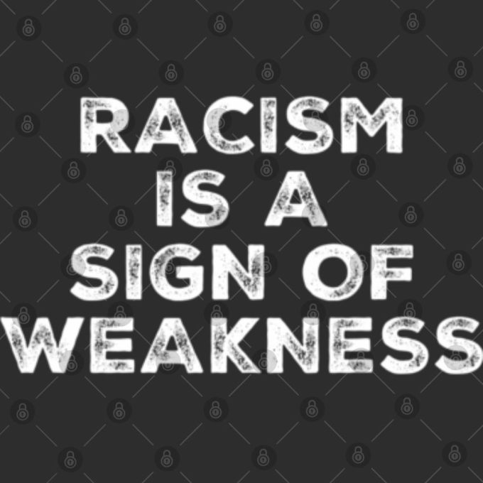 Confront Hate Asian {Type} s T-Shirt: Racism as a Weakness