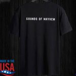 Sounds Of Mayhem T-Shirt For Men Women Gift for Men and Women