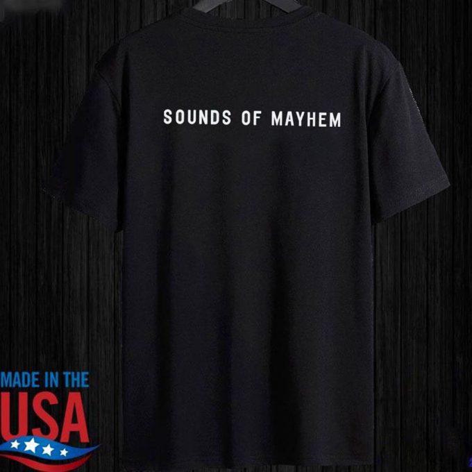 Sounds Of Mayhem T-Shirt For Men Women Gift for Men and Women