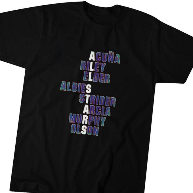 All Stars Acuna Riley Elder Albies Strider Arcia Murphy Olson T-Shirt For Men Women Gift for Men and Women