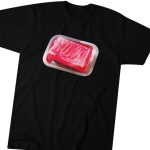 Nuwo Bar Soap T-Shirt For Men Women Gift for Men and Women