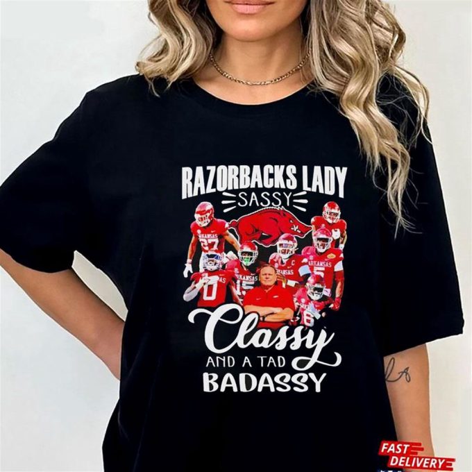 Official Razorbacks Lady Sassy Classy And A Tad Badass  T-Shirt  Ladies Tee For Men And Women Gift for Men Women