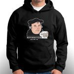 Official Martin Luther Reformation Coffee Co  T-Shirt  Ladies Tee For Men And Women Gift for Men Women