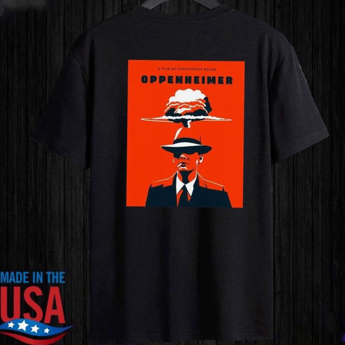 Oppenheimer A Film By Christopher Nolan  T-Shirt  Ladies Tee For Men And Women Gift for Men Women