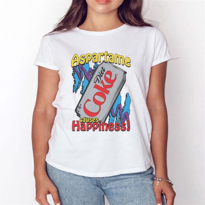 Official Aspartame Causes Happiness Coke Diet  T-Shirt For Men And Women Gift for Men Women