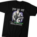Official Piss Me Off I Will Avada Kedavra Mugglefucker Gift for Men Women
