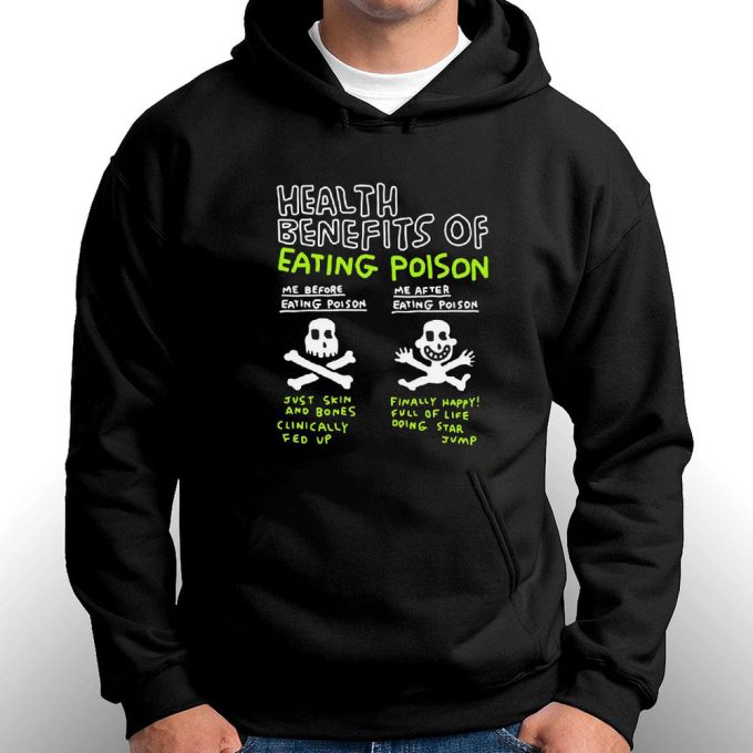 Official Health Benefits Of Eating Poison Gift for Men Women