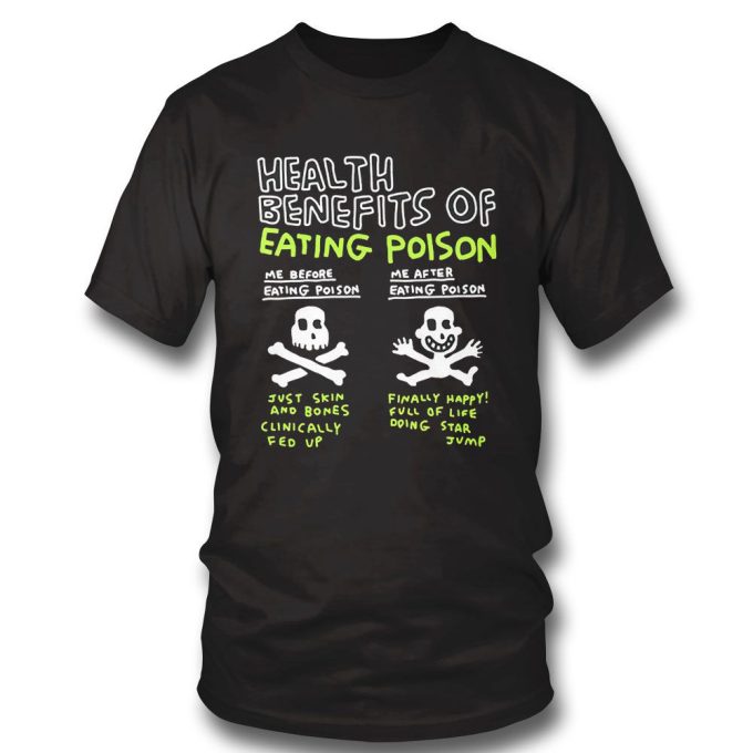 Official Health Benefits Of Eating Poison Gift for Men Women