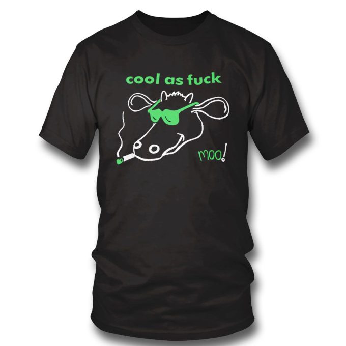 Official Cool As Fuck Moo Gift for Men Women