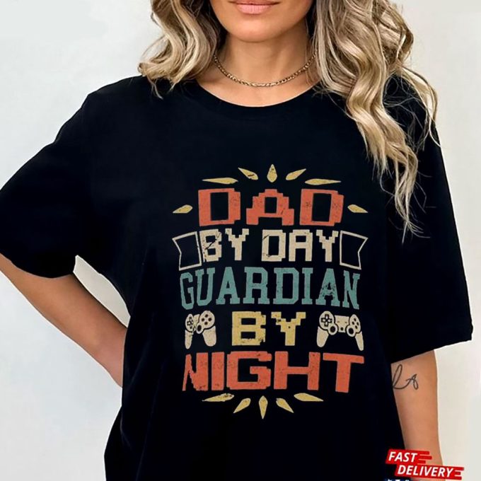 Official Dad By Day Guardian By Night  T-Shirt For Men And Women  Gift for Men Women