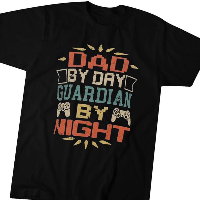 Official Dad By Day Guardian By Night  T-Shirt For Men And Women  Gift for Men Women