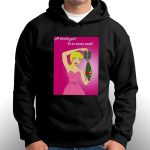A Barbie Girl In An Atomic World T-shirt