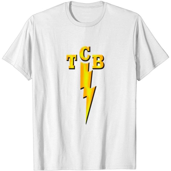 TCB   Taking Care of Business   Elvis Presley   Elvis    T-Shirt For Men And Women