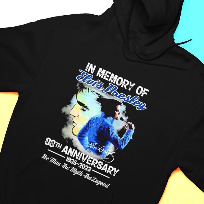 In Memory Of Elvis Presley 88th Anniversary 1935 2023 The Man The Myth The Legend  T-Shirt