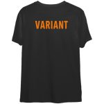 I m a Variant – Variant T-Shirt: Unique & Stylish Apparel for the Fashion Forward