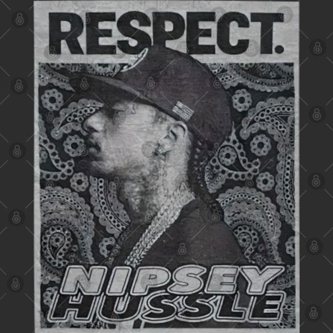 Nipsey Hussle Tee Gift for Men and Women