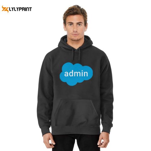 Stylish Salesforce Admin Logo Hoodies: Boost Your Style and Show Your Salesforce Pride