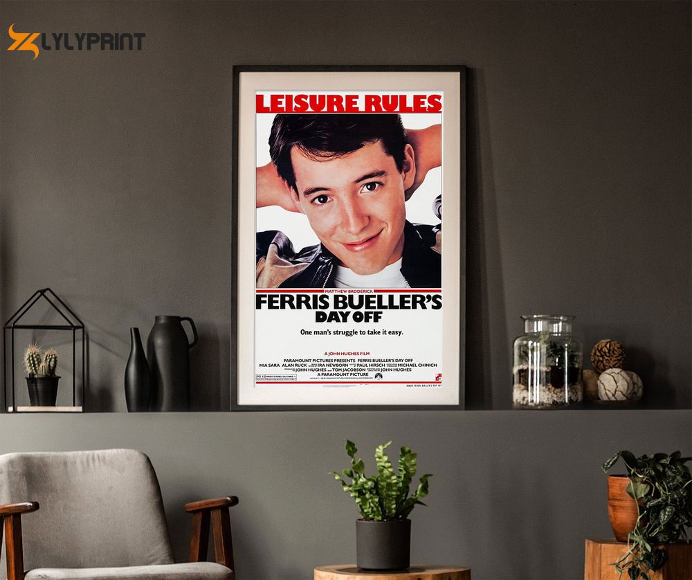 Ferris Buellers Day Off Movie Poster Ferris Buellers Day Off Movie Poster