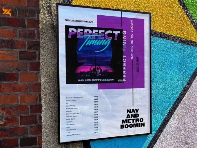 Nav And Metro Boomin “Perfect Timing” Album Cover Poster #3