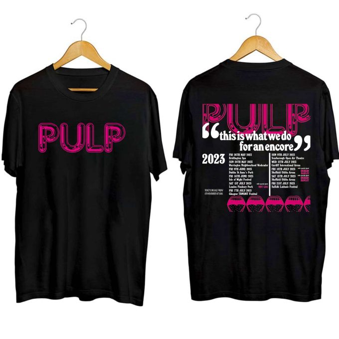 PULP 2023 Encore Tour: Unleashing the Ultimate Fan Experience