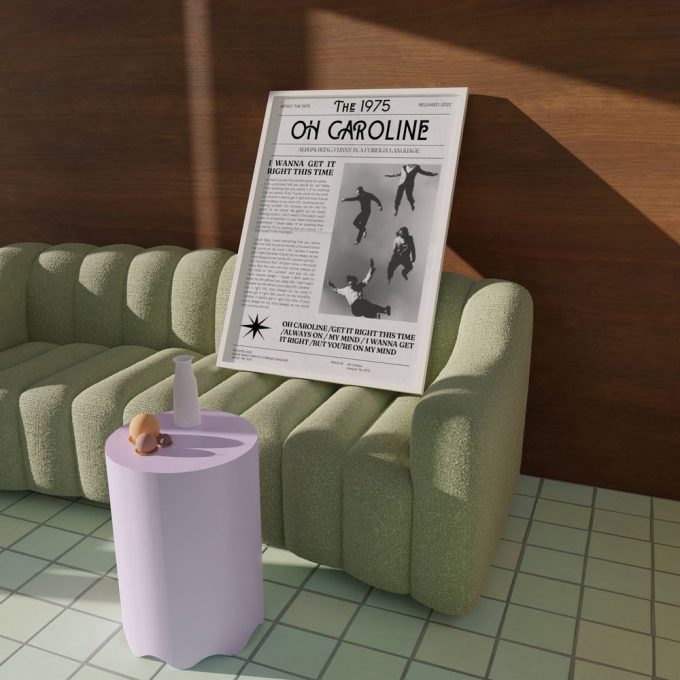 The 1975 Poster Oh Caroline Being Funny In A Foreign Language Poster