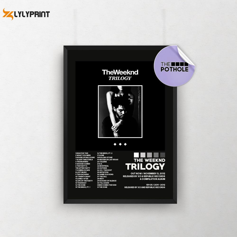 The Weeknd Posters / Trilogy Poster The Weeknd Posters / Trilogy Poster