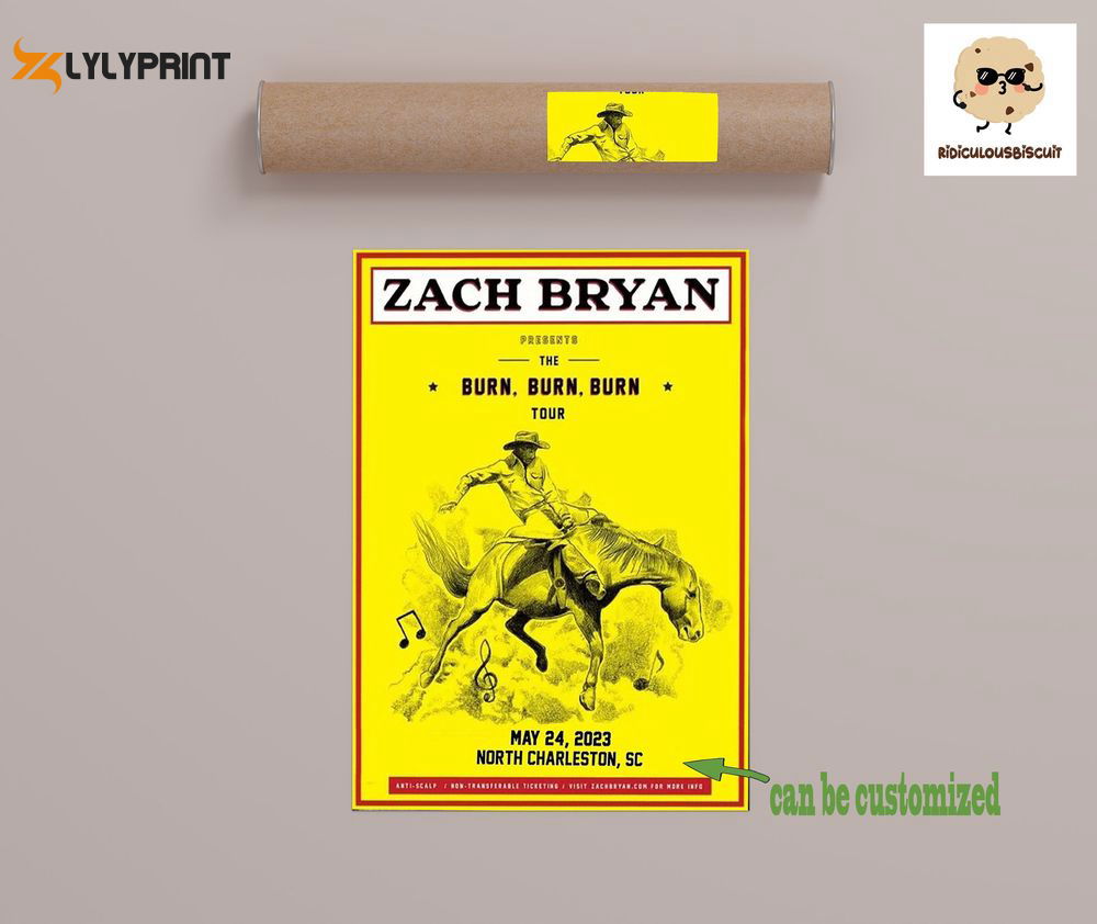 Zack Bryan 2023 burn burn burn custom date tour poster Zack Bryan 2023 burn burn burn custom date tour poster