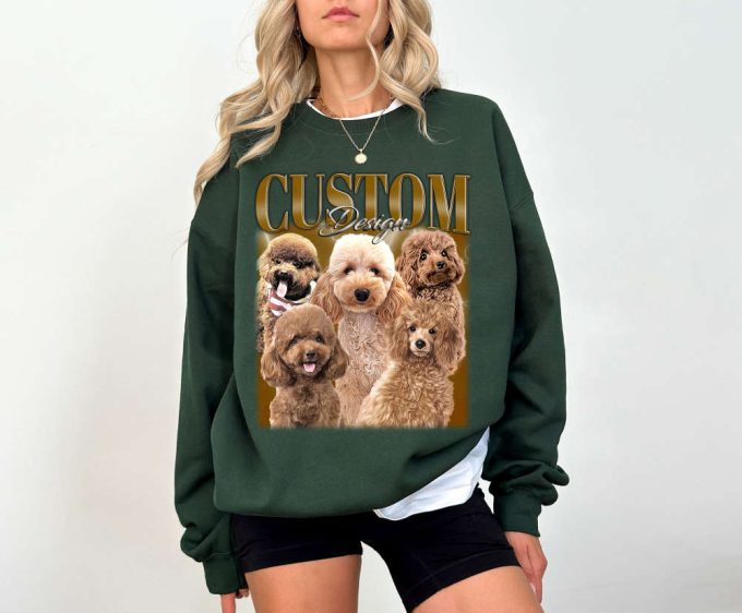 Custom Dog Design T-Shirts Custom Dog Shirt Custom Design Tees Custom Design Hoodie Custom Design Sweatshirt Retro T-Shirt