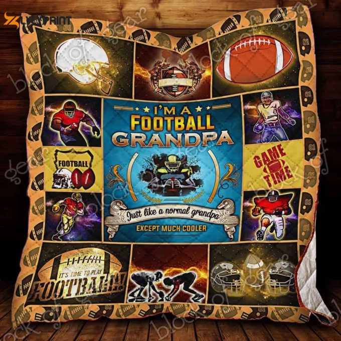 I’m A Football Grandpa 3D Customized Quilt