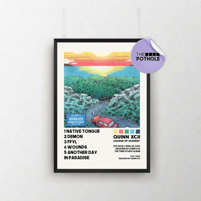 Quinn XCII Posters / Change of Scenery Poster Album Cover Poster, Print Wall Art, Custom Poster, Home Decor, Quinn XCII, Change of Scenery