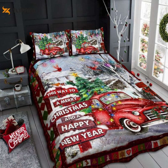 This Way To A Merry Christmas And A Happy New Year Quilt Bedding Set