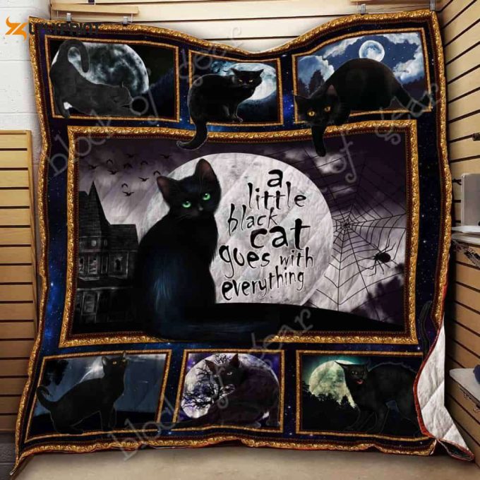 A Little Black Cat Goes With Everything 3D Customized Quilt