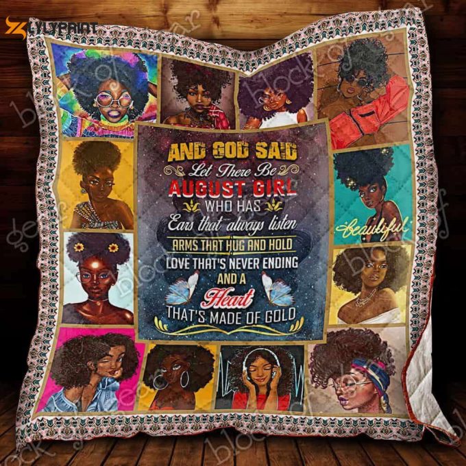 A Perfect August Girl 3D Customized Quilt