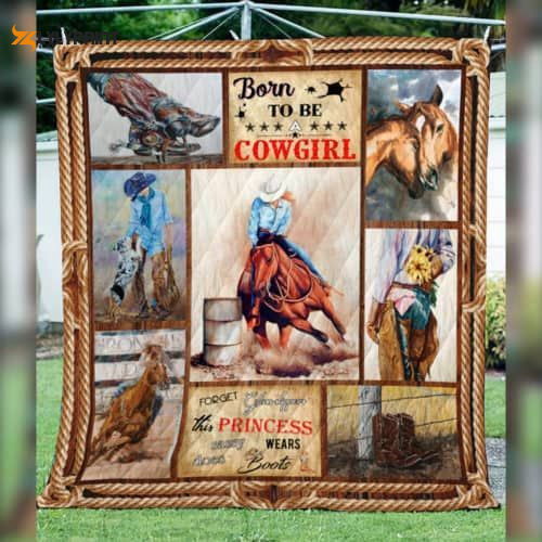 Born To Be A Cowgirl 3D Customized Quilt