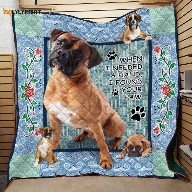 Boxer When I Need A Hand I Found Your Paw 3D Customized Quilt Boxer When I Need A Hand I Found Your Paw 3D Customized Quilt