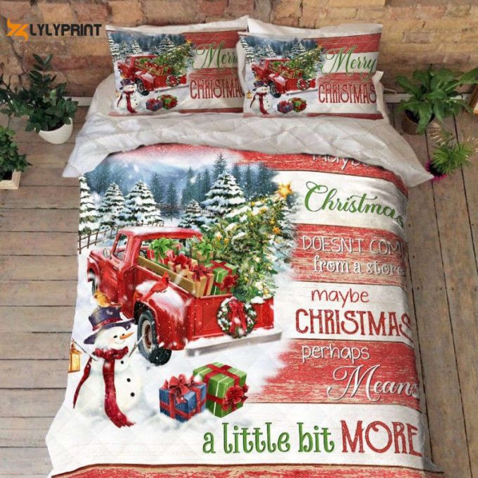 Christmas Means A Little Bit More Quilt Bedding Set
