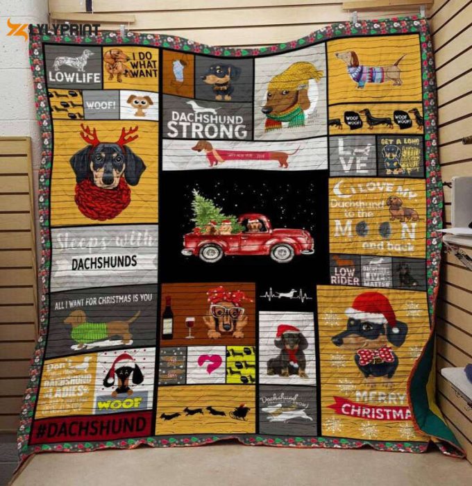 Dachshund Strong 3D Customized Quilt Blanket For Fans Home Decor Gift