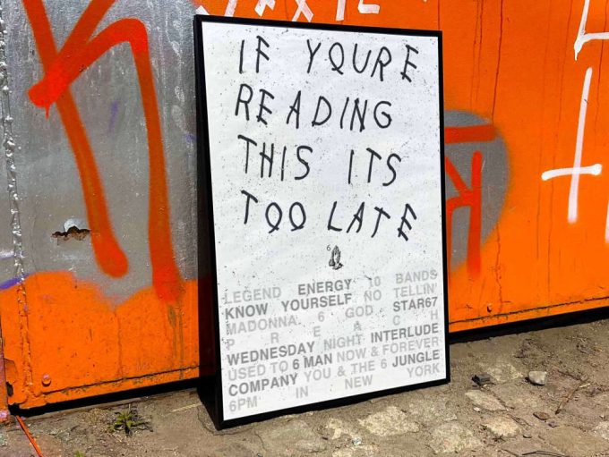 Drake “If you”re reading this it”s to late” / Album Cover Poster