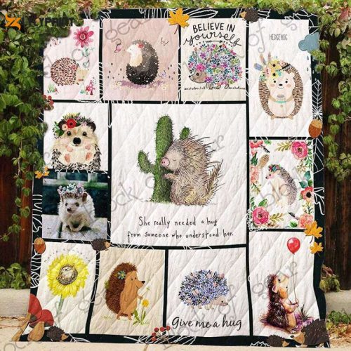 Hedgehog She Needs A Hug 3D Customized Quilt