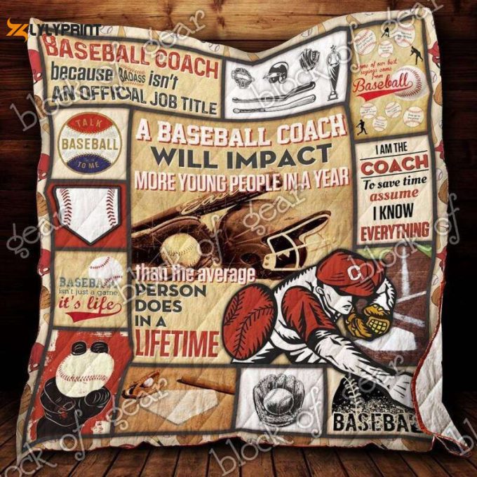 I Am A Baseball Coach 3D Customized Quilt
