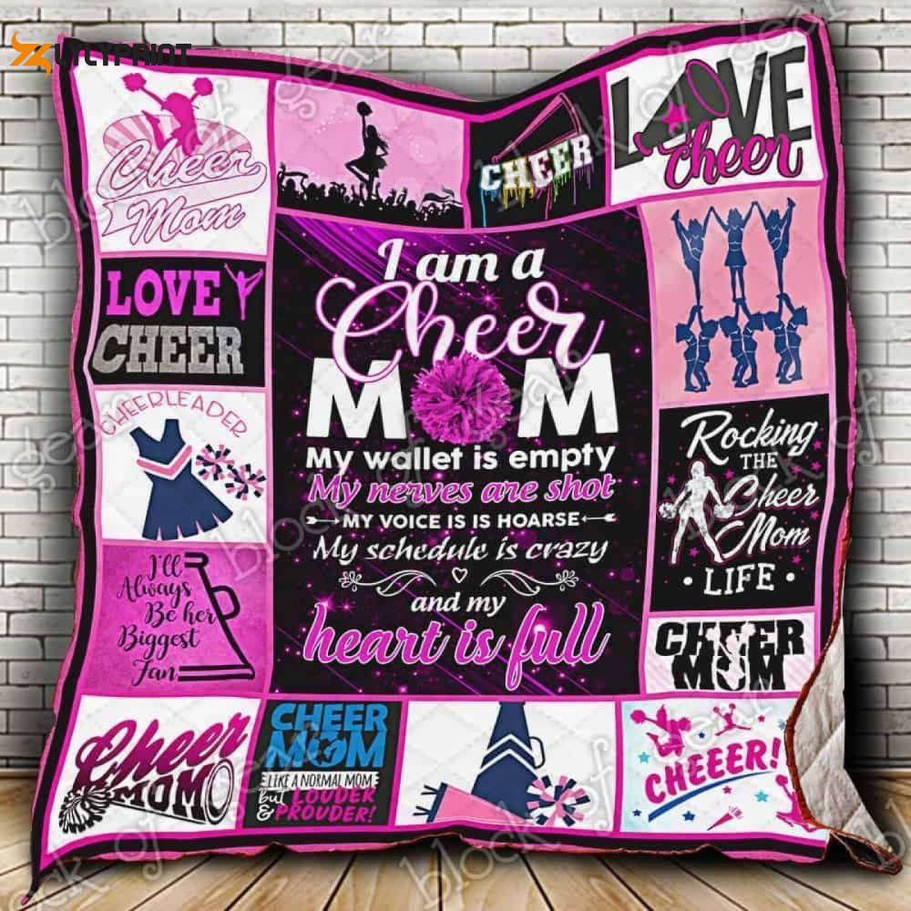 I Am A Cheer Mom 3D Customized Quilt I Am A Cheer Mom 3D Customized Quilt