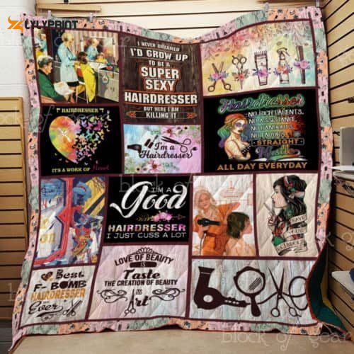 I M A Hairdresser 3D Customized Quilt
